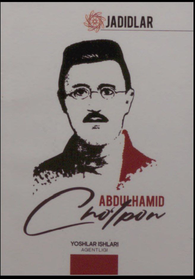 "Jadidlar" - Abdulhamid Cho'lpon