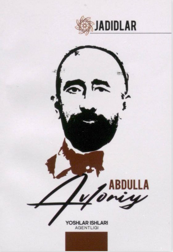 "Jadidlar" - Abdulla Avloniy
