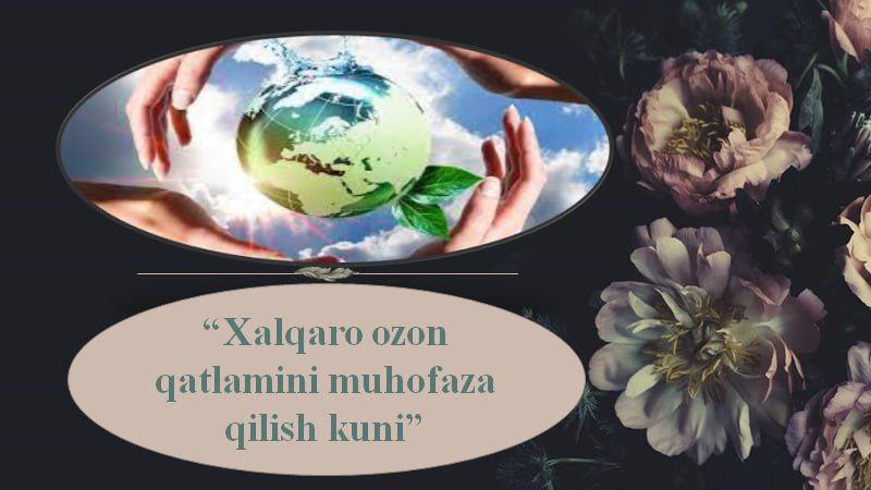 Xalqaro ozon qatlamini muhofaza qilish kuni