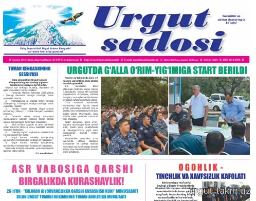 “URGUT SADOSI” GAZETASINING YANGI SONIDA MUTOLAA QILING! (2026-yil 20-iyun, №13-14)