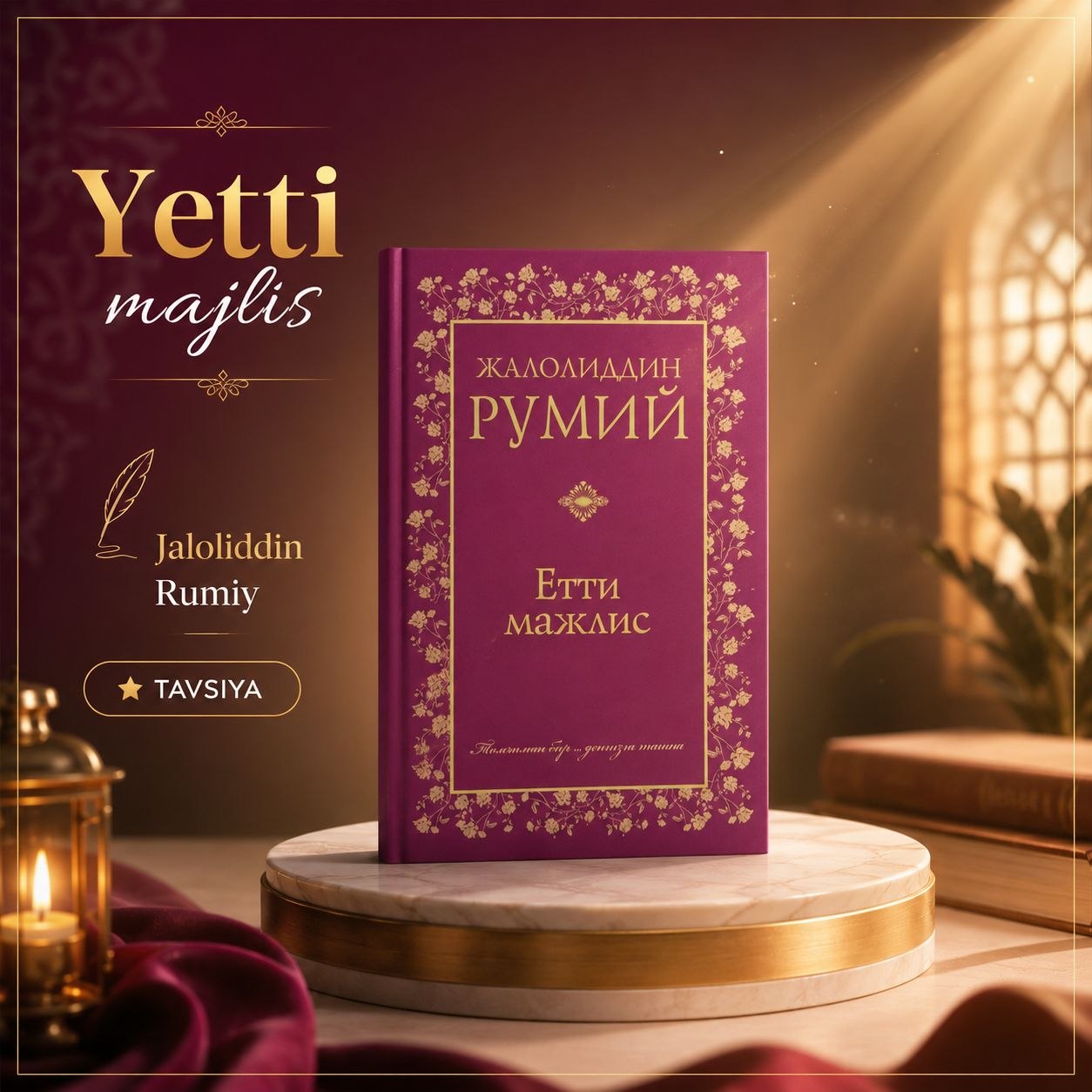 "Yetti majlis" — Jaloliddin Rumiy
