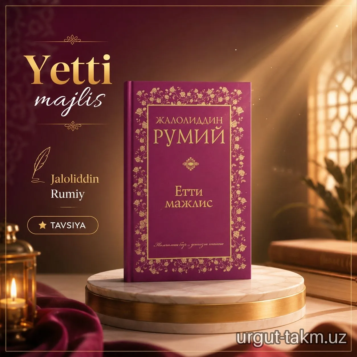 "Yetti majlis" — Jaloliddin Rumiy
